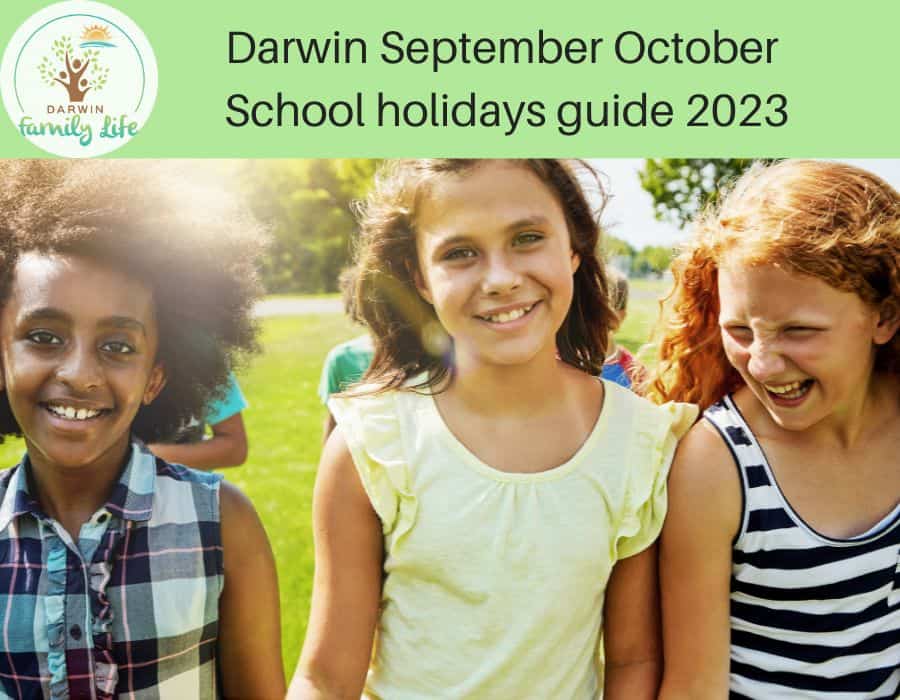 Darwin September October School Holidays 2023